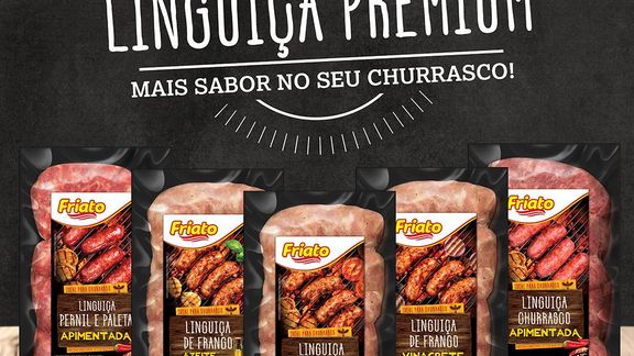 Nova linha de produtos: Linguiças Premium Friato
